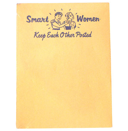 Smart Women™ Keep Each Other Posted Sticky Notes - Yellow